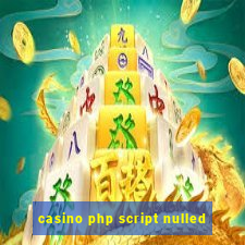 casino php script nulled